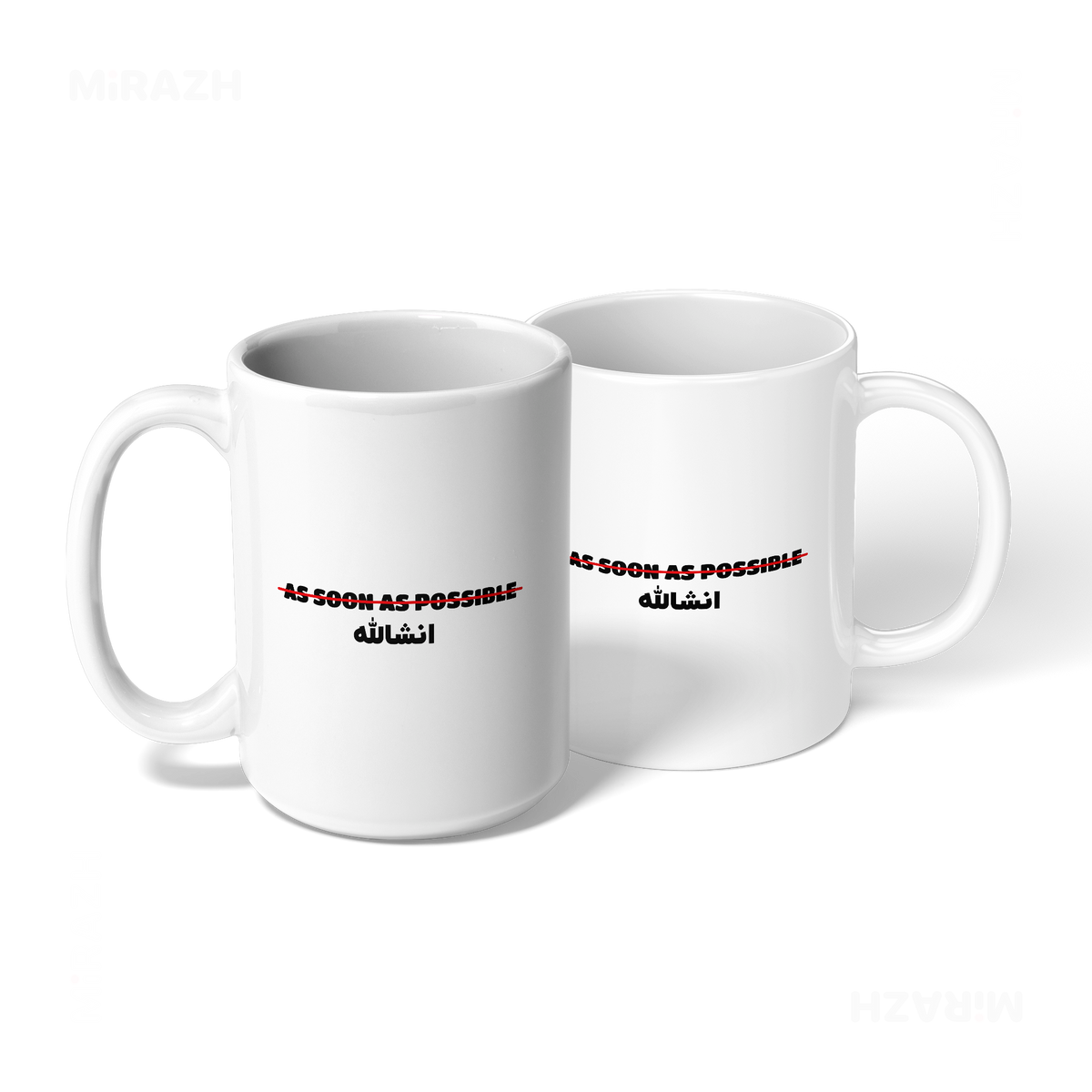 AsSoonAsInshallah Ceramic Mug 08 White