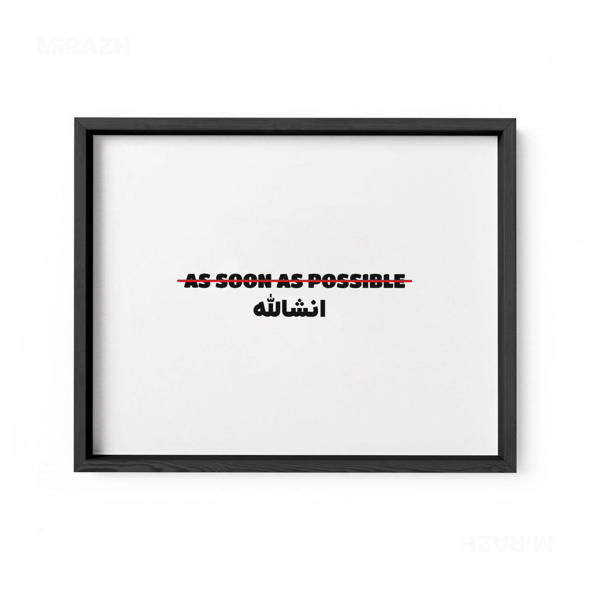 AsSoonAsInshallah Framed Poster 03 Black Wood