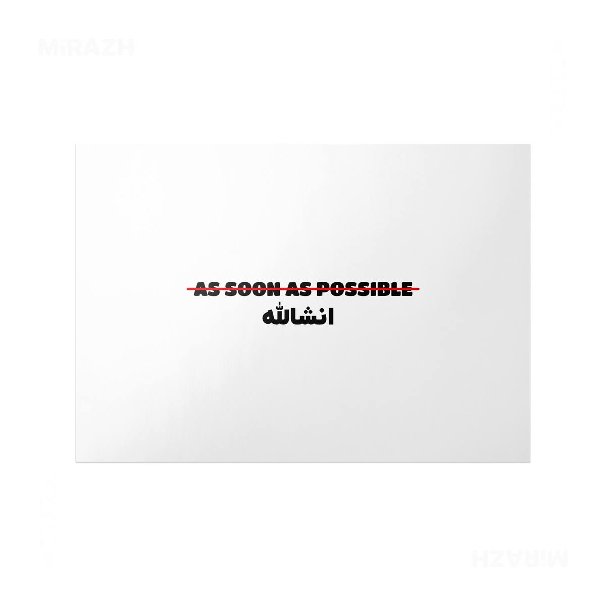 AsSoonAsInshallah Frameless Poster 03 Matte