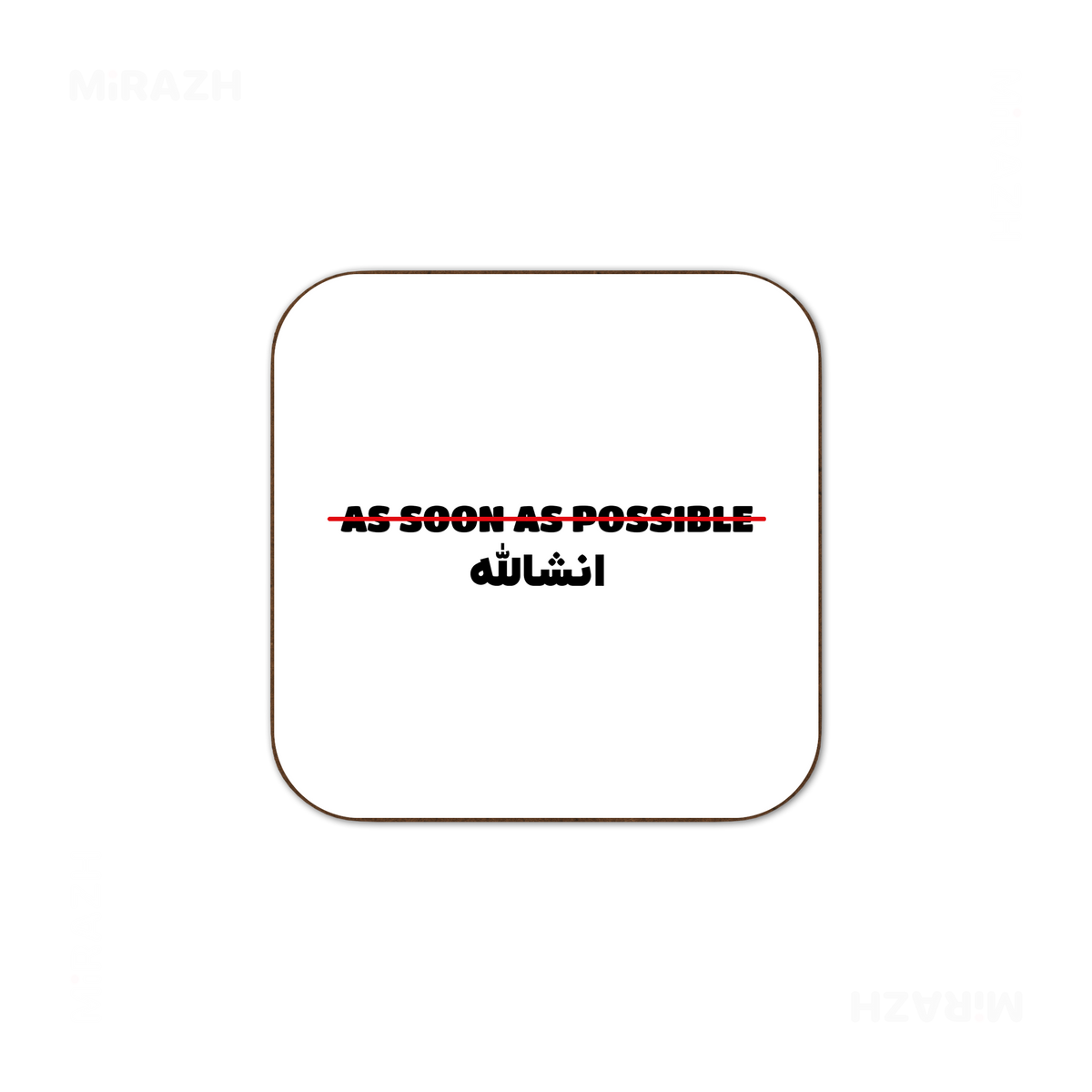 AsSoonAsInshallah Semi Glossy Coaster 03
