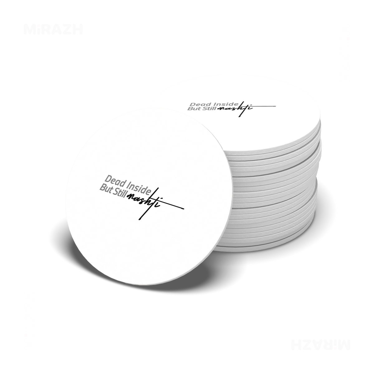 DeadInsideButStillMashti Ceramic Coaster 06 Round
