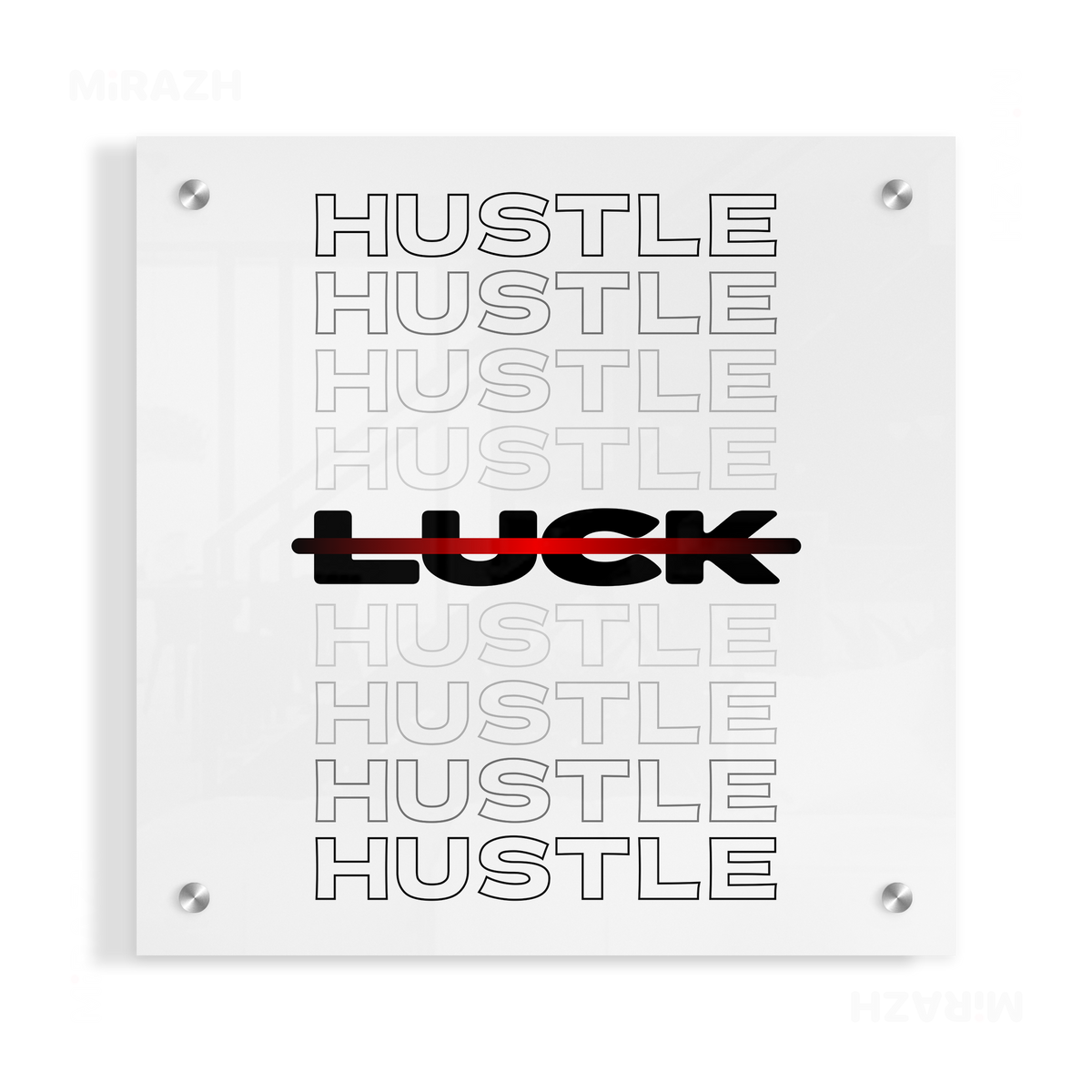 HustleOverLuck Acrylic Print 04