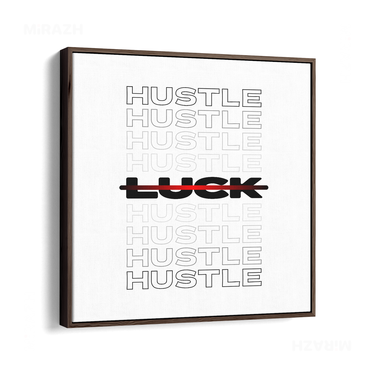 HustleOverLuck Framed Canvas 04 Dark Wood