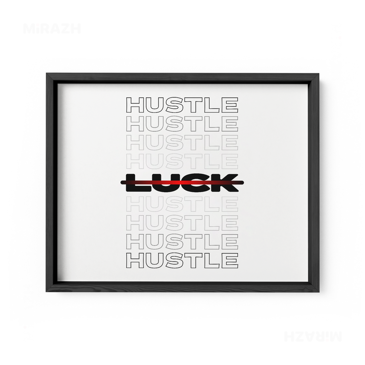 HustleOverLuck Framed Poster 03 Black Wood