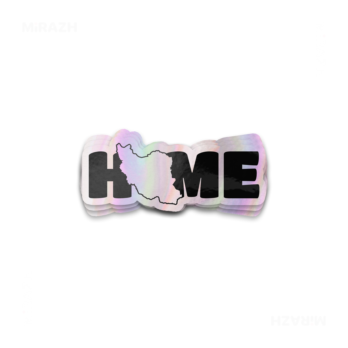 IranMyHome Die Cut Holographic Sticker 01