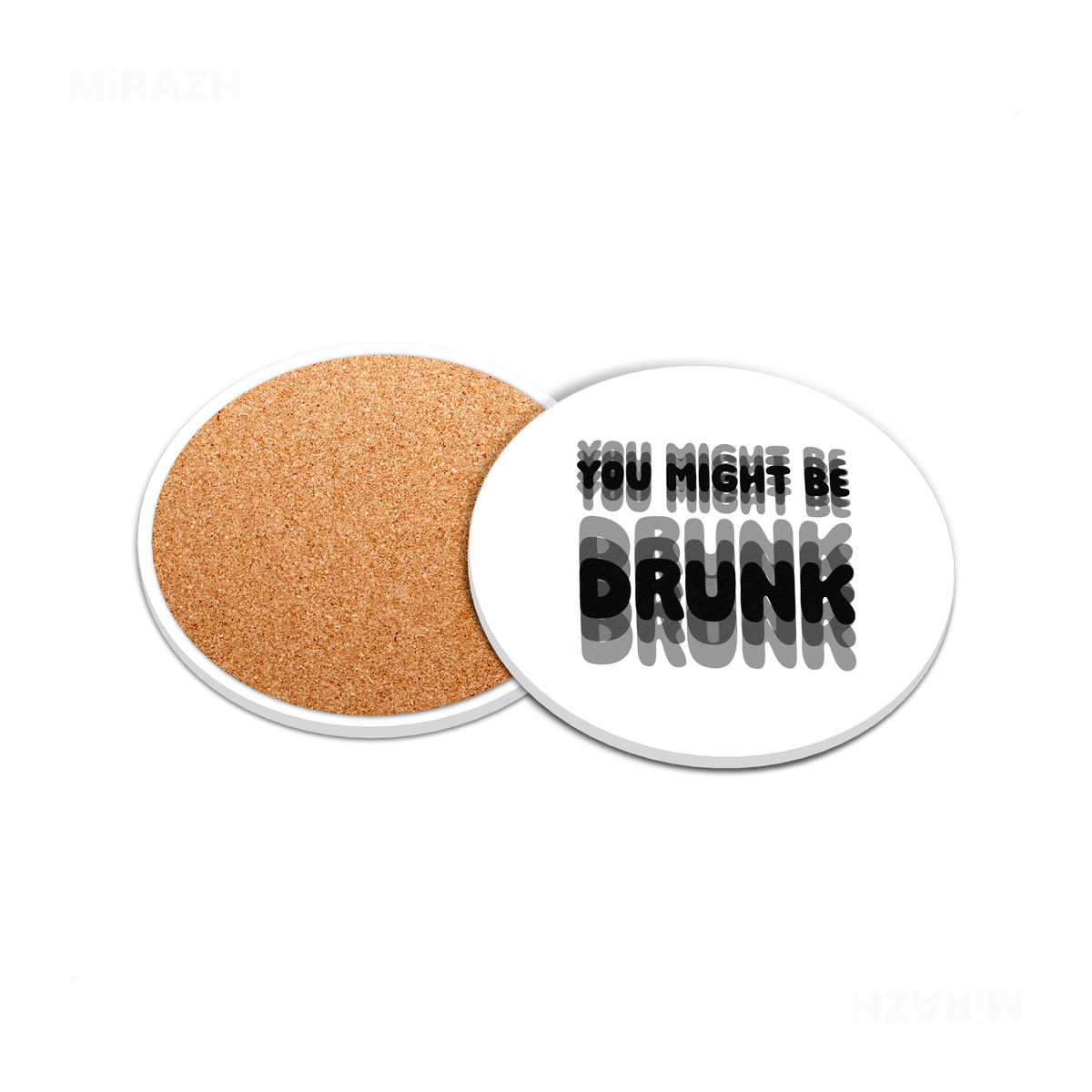 YouMightBeDrunk Ceramic Coaster 05 Round