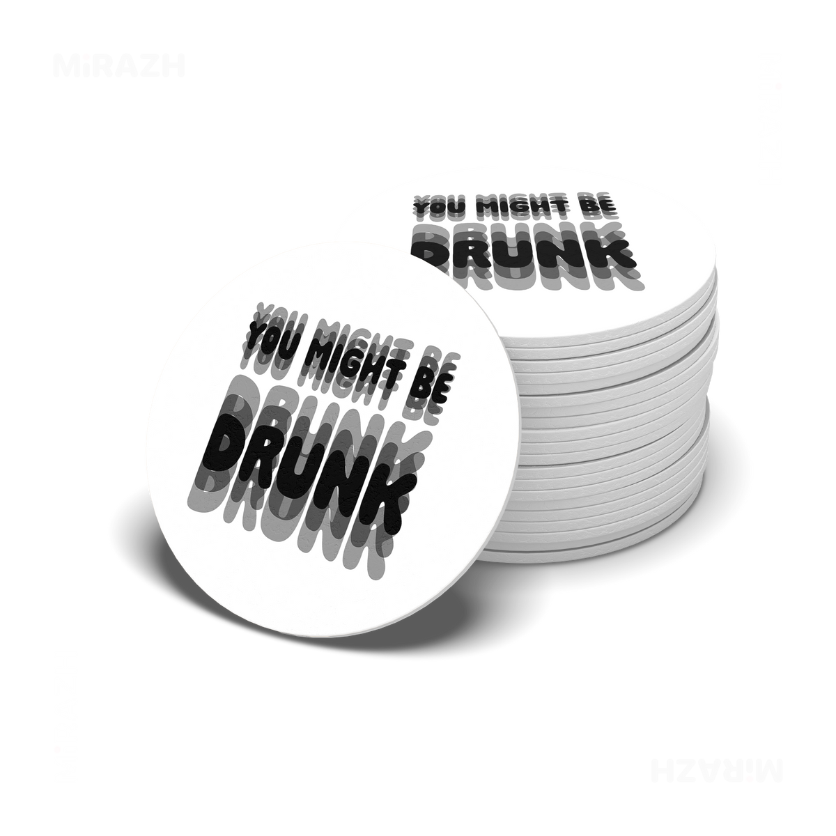 YouMightBeDrunk Ceramic Coaster 06 Round