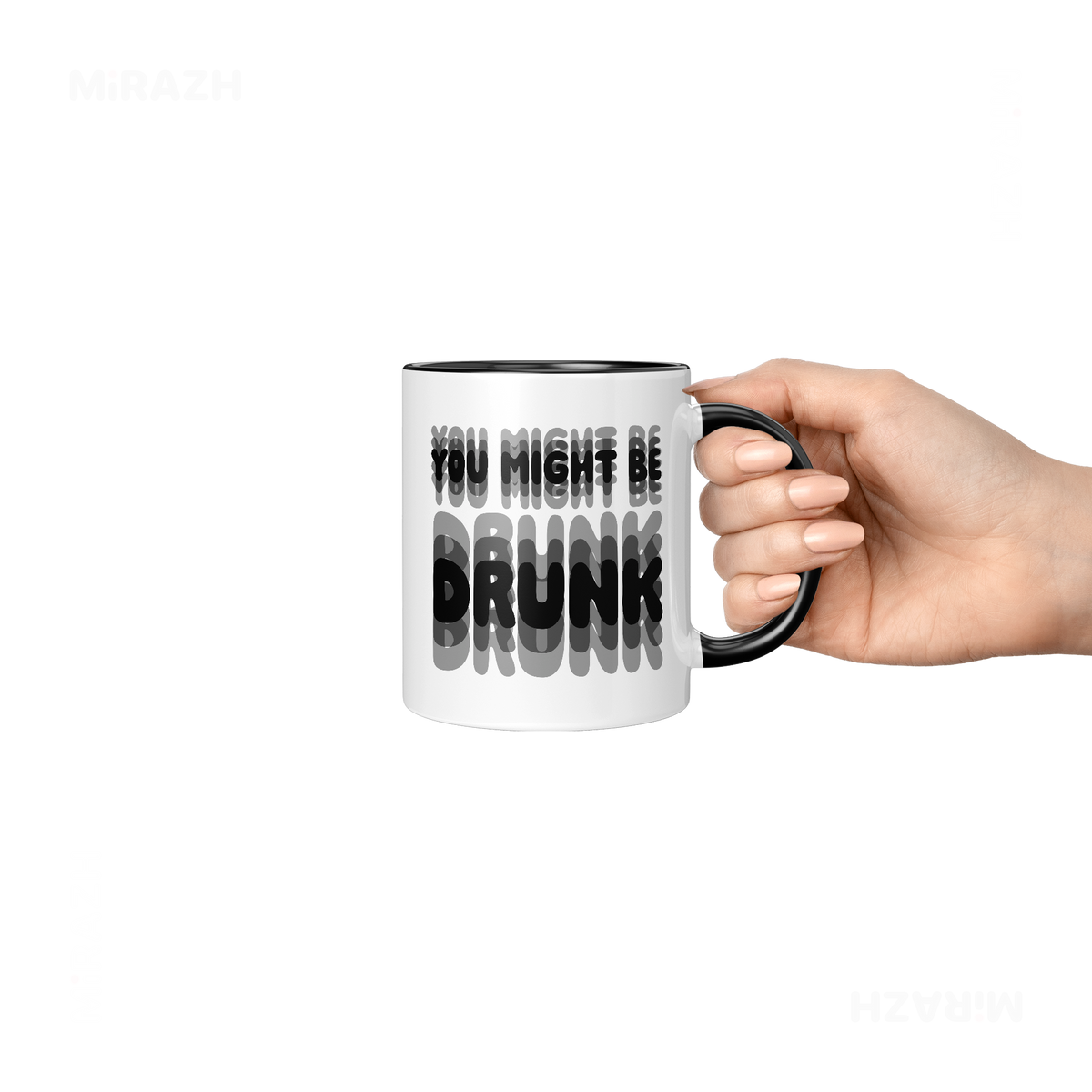 YouMightBeDrunk Ceramic Mug 06 White Black