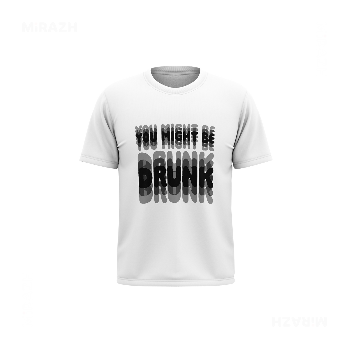 YouMightBeDrunk Couple T Shirt 03 White