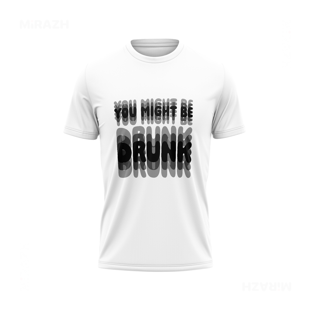 YouMightBeDrunk Couple T Shirt 04 White