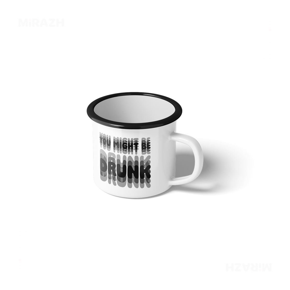 YouMightBeDrunk Enamel Camping Mug 01
