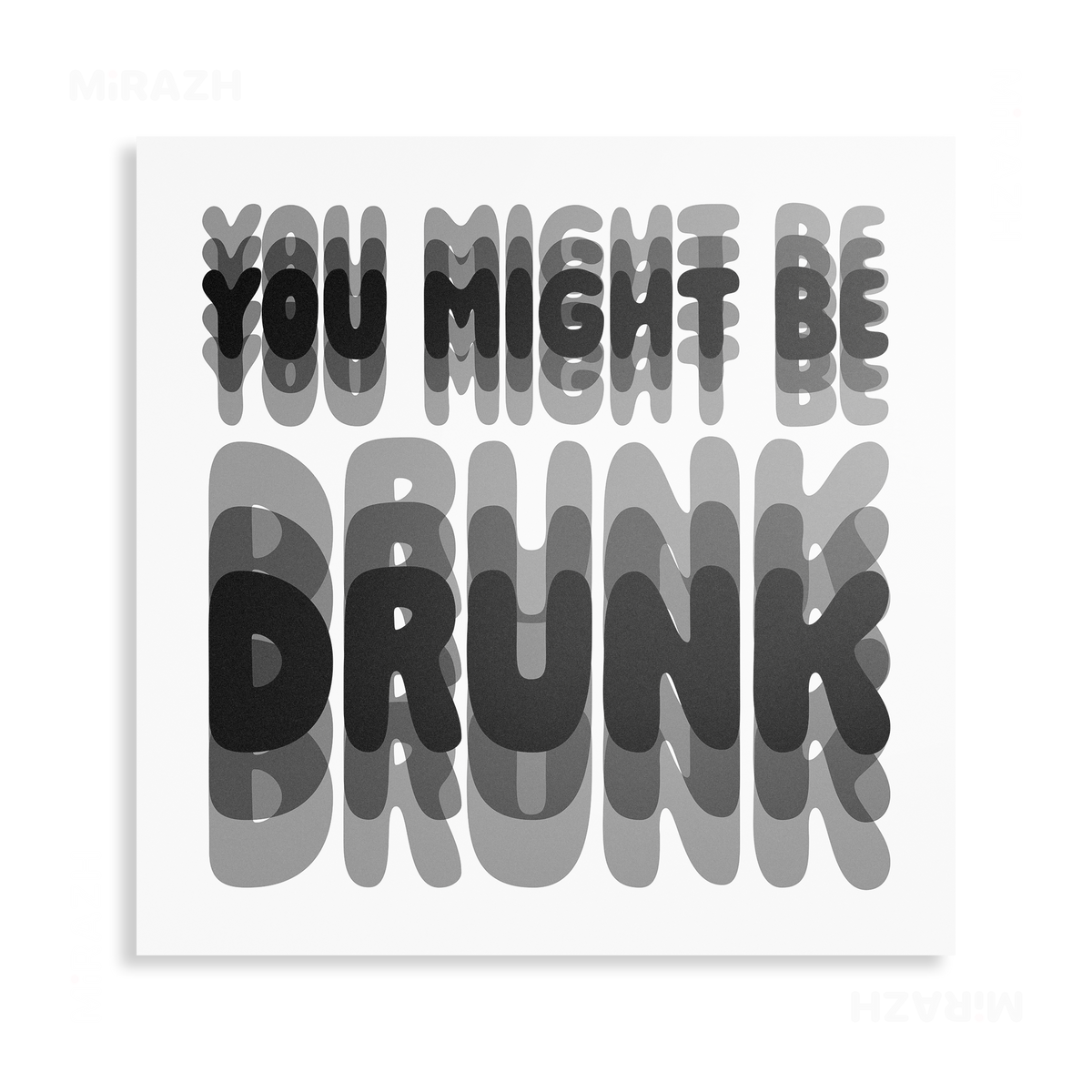 YouMightBeDrunk Metallic Print 04 Aluminum