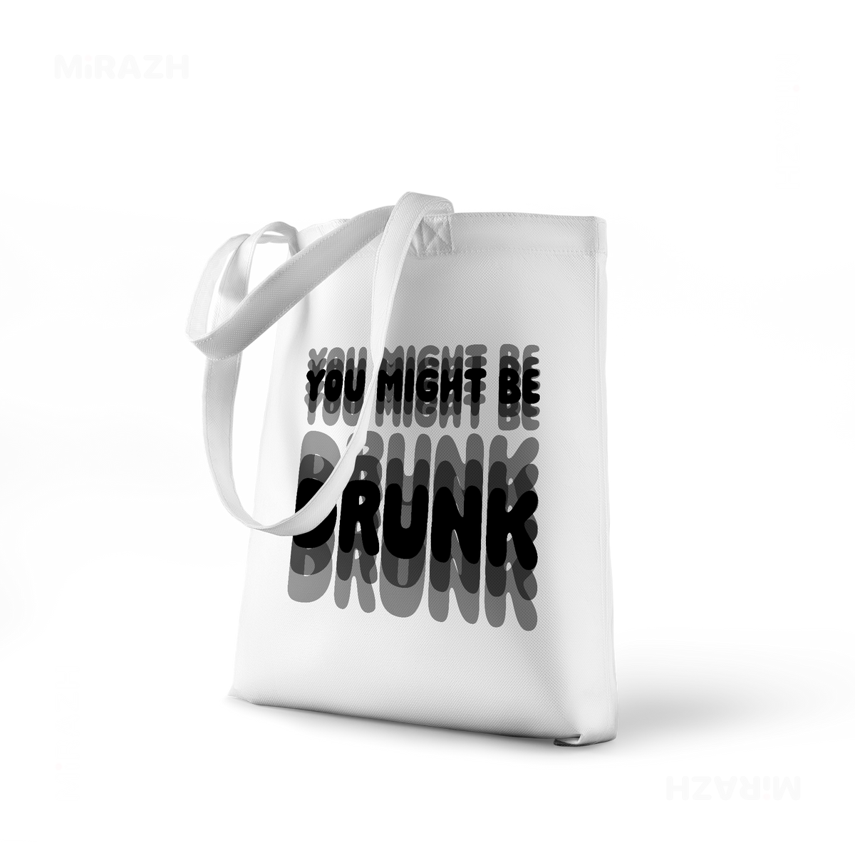 YouMightBeDrunk Tote Bags 01 White