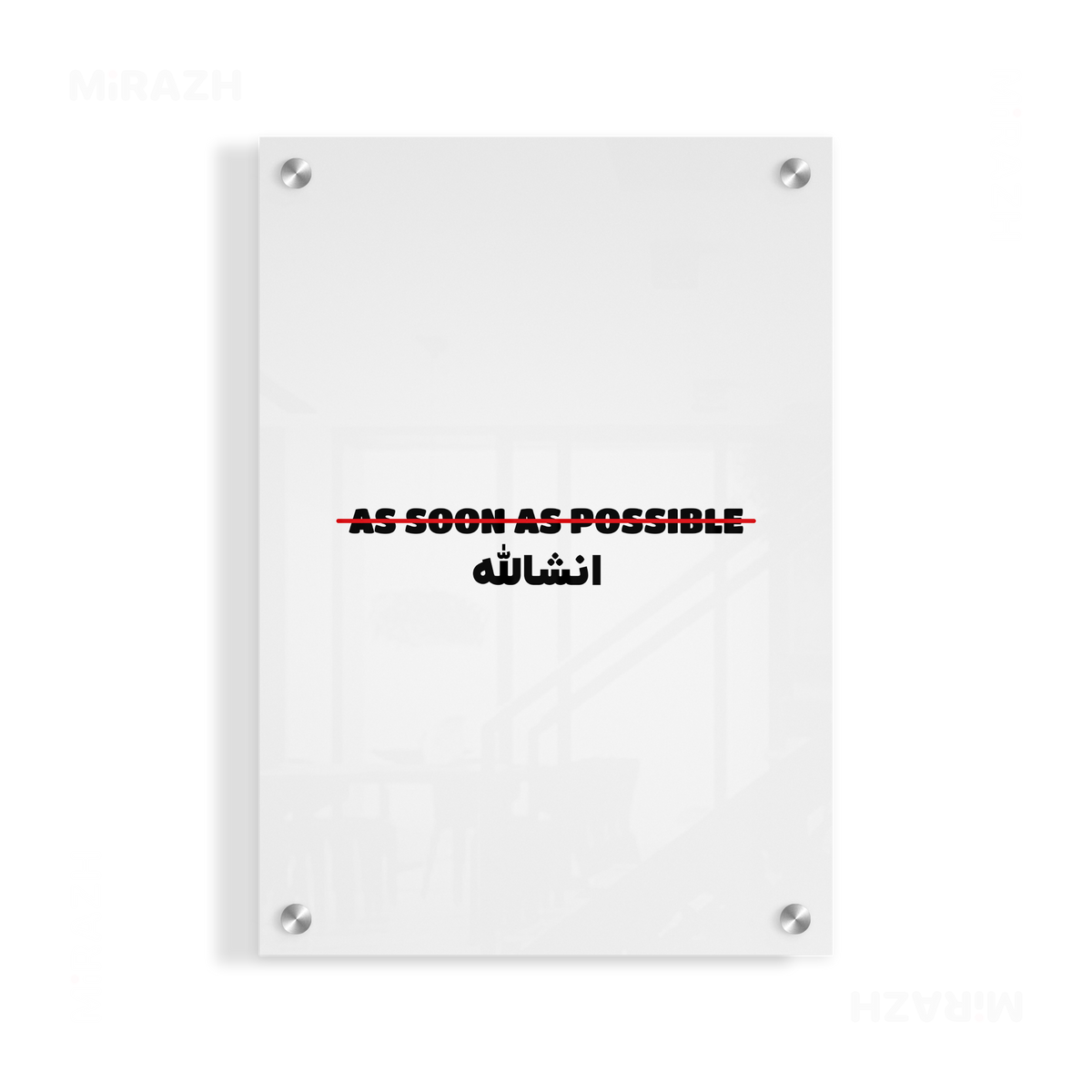 AsSoonAsInshallah Acrylic Print 01