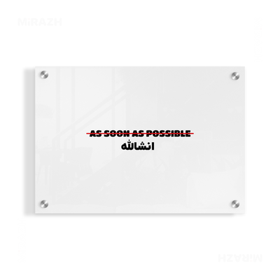 AsSoonAsInshallah Acrylic Print 03