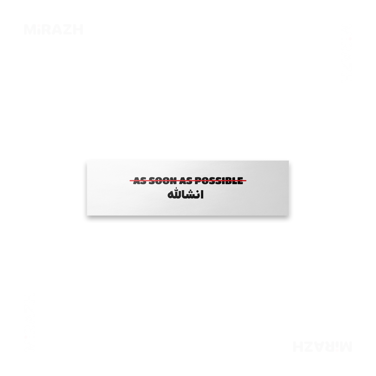 AsSoonAsInshallah Bumper Sticker 03