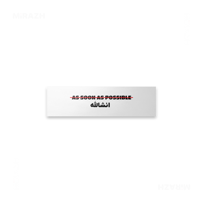 AsSoonAsInshallah Bumper Sticker 03