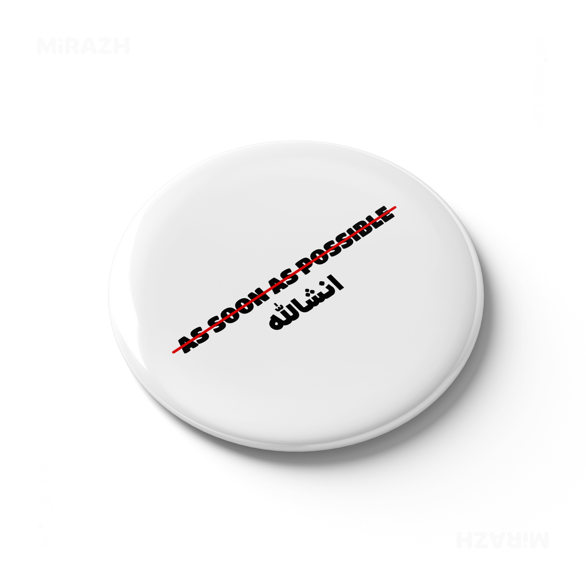AsSoonAsInshallah Button Magnet 03 Round