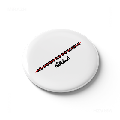 AsSoonAsInshallah Button Magnet 03 Round