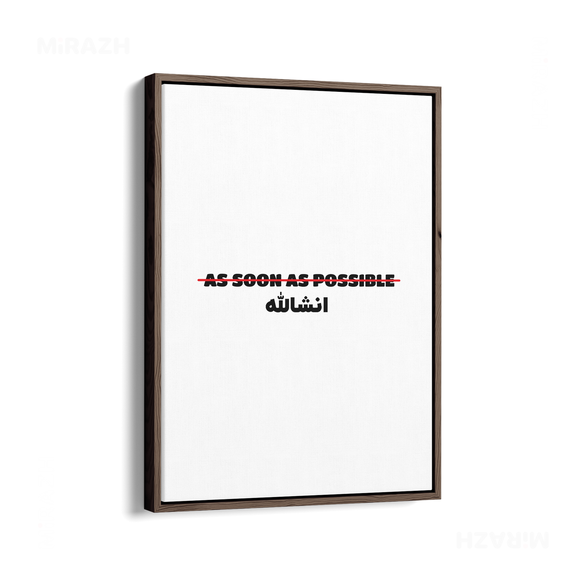 AsSoonAsInshallah Framed Canvas 01 Dark Wood