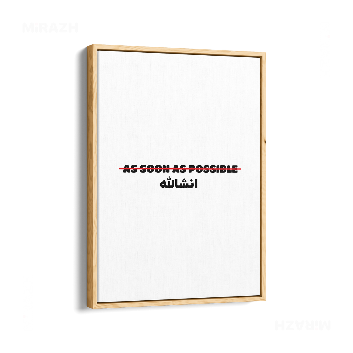 AsSoonAsInshallah Framed Canvas 01 Natural Wood