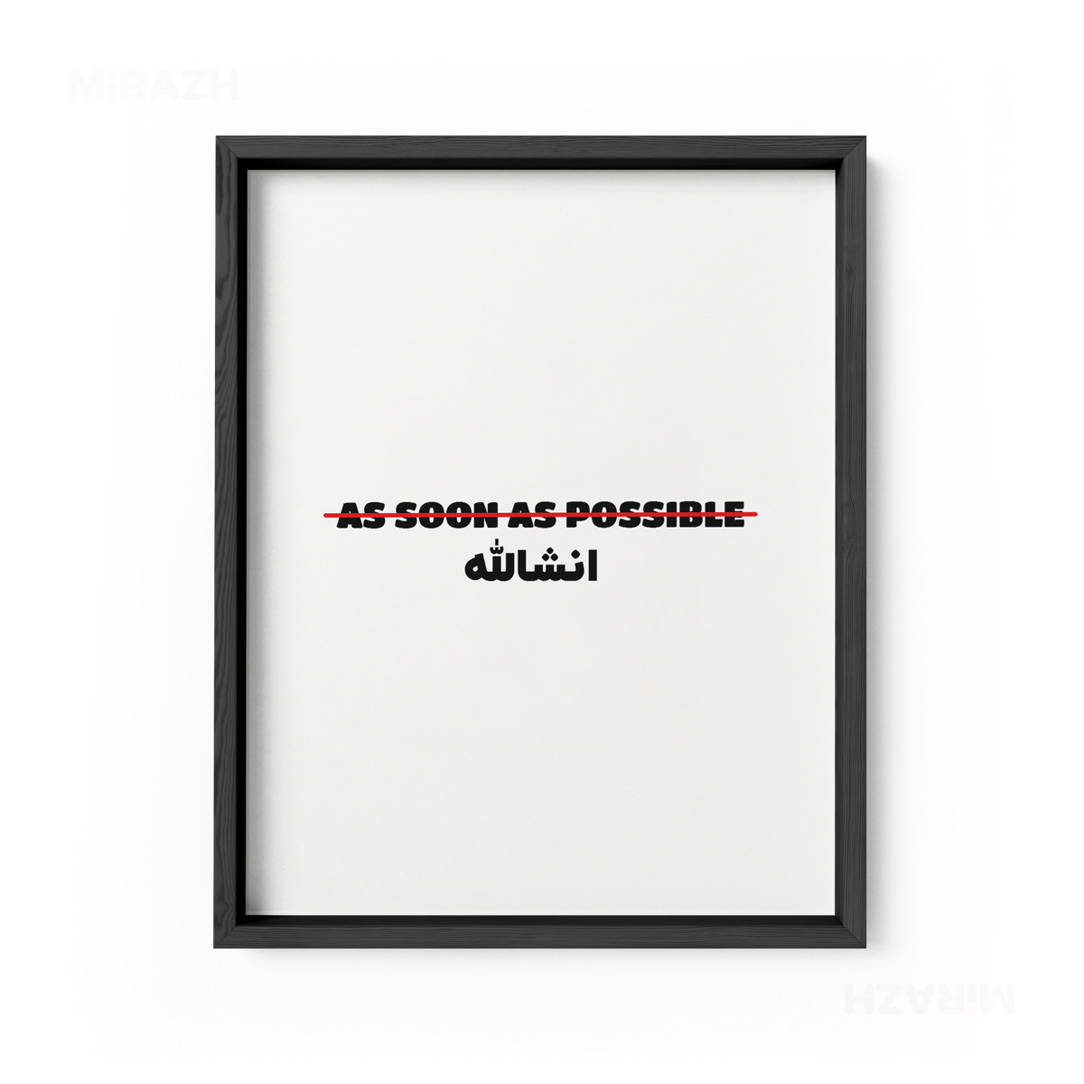 AsSoonAsInshallah Framed Poster 01 Black Wood