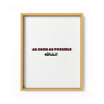 AsSoonAsInshallah Framed Poster 01 Natural Wood