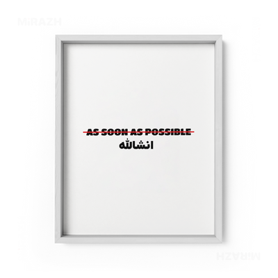 AsSoonAsInshallah Framed Poster 01 White Wood