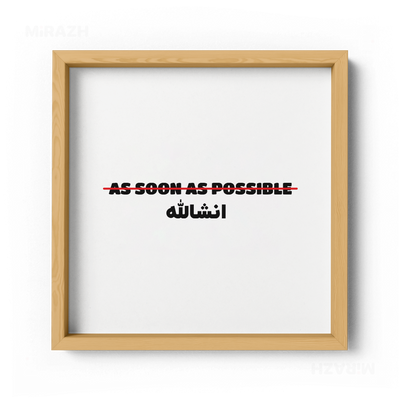 AsSoonAsInshallah Framed Poster 04 Natural Wood