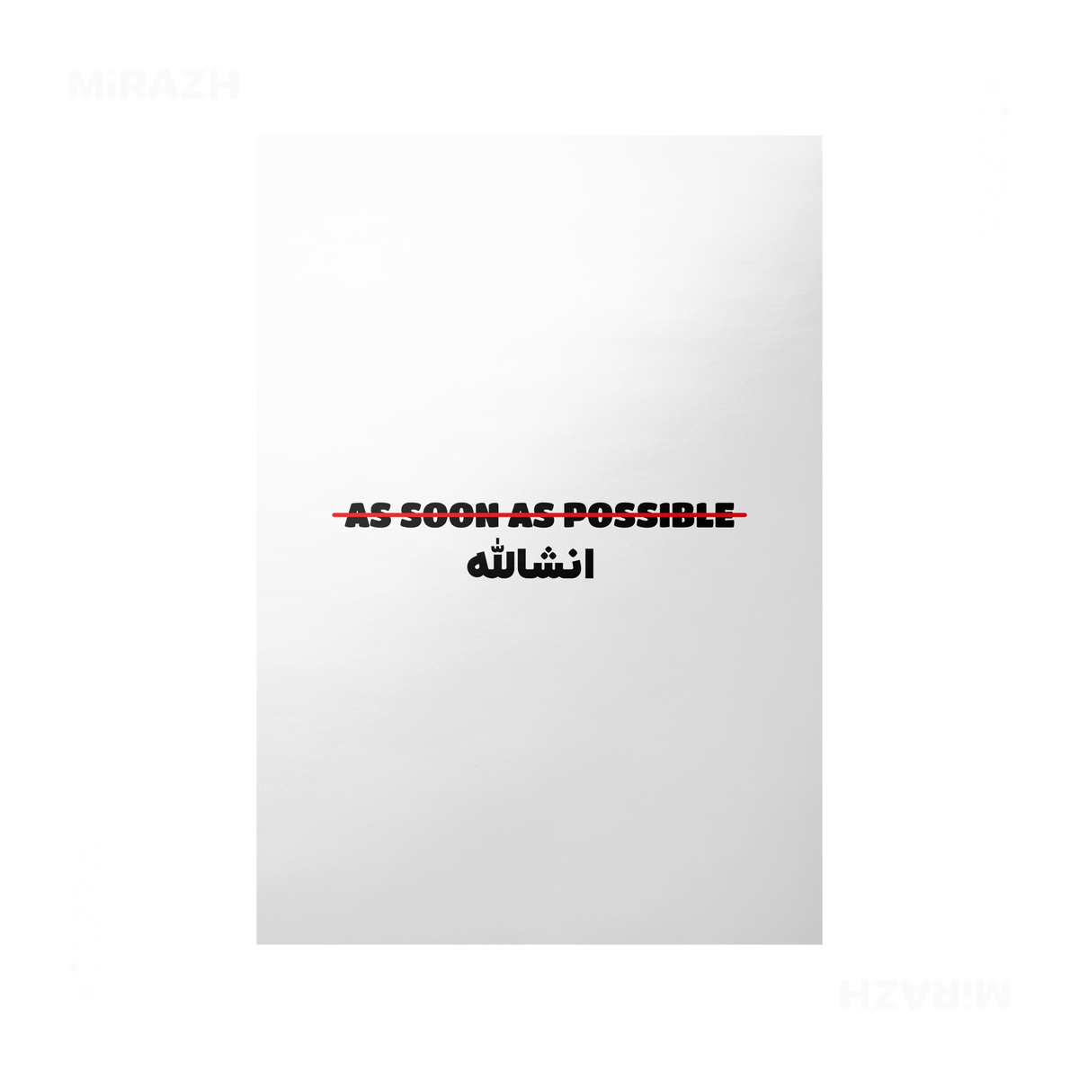 AsSoonAsInshallah Frameless Poster 01 Matte