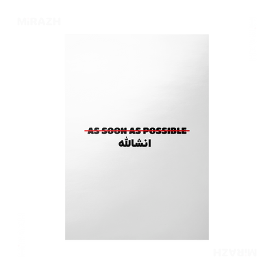 AsSoonAsInshallah Frameless Poster 01 Matte