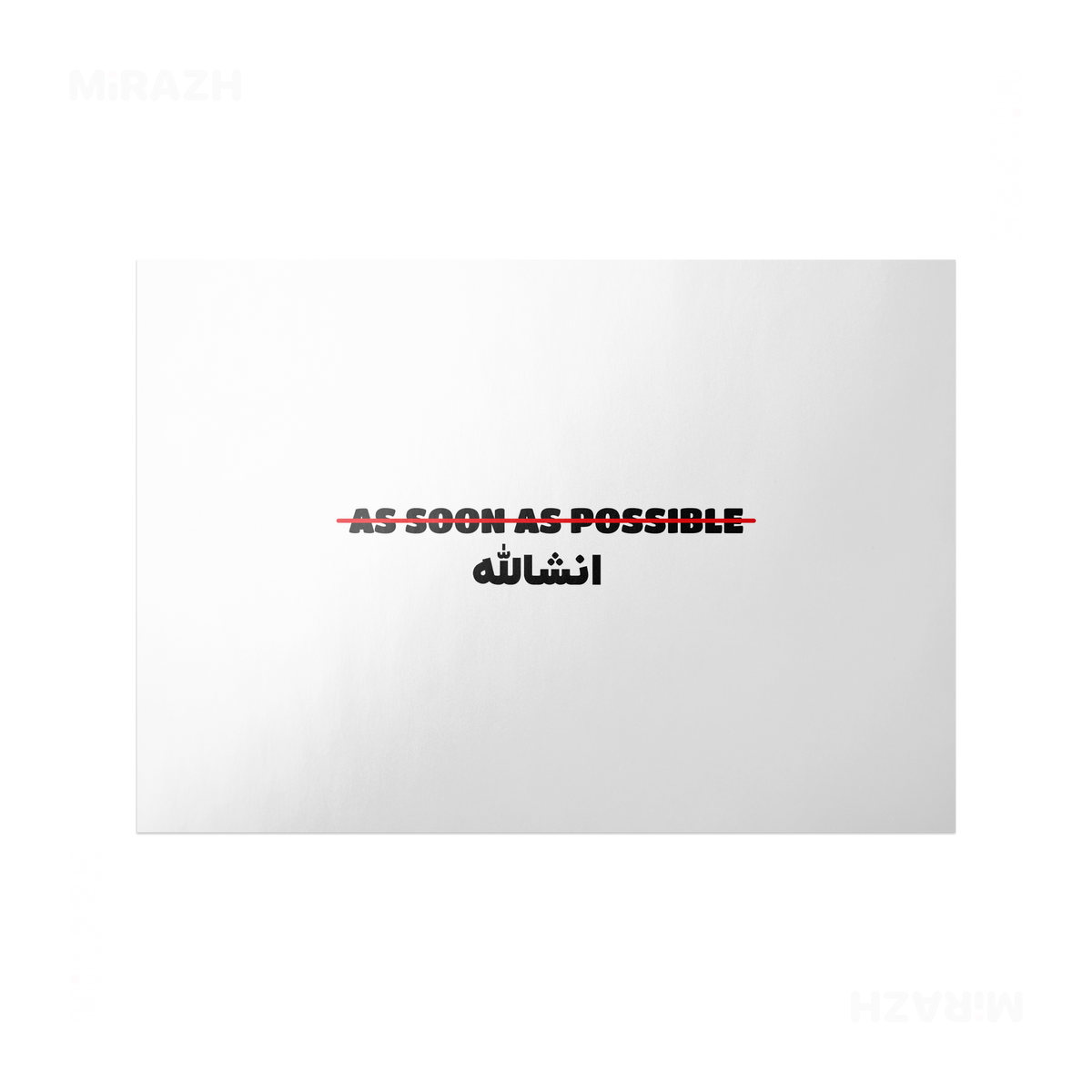 AsSoonAsInshallah Frameless Poster 03 Semi Glossy
