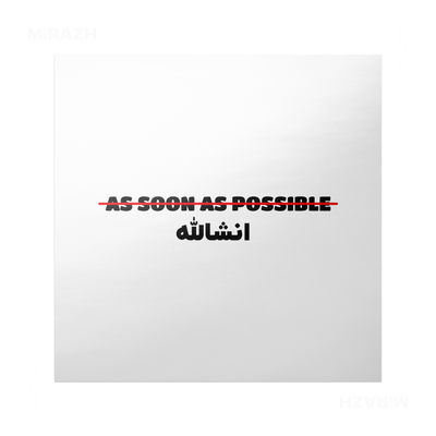 AsSoonAsInshallah Frameless Poster 04 Semi Glossy