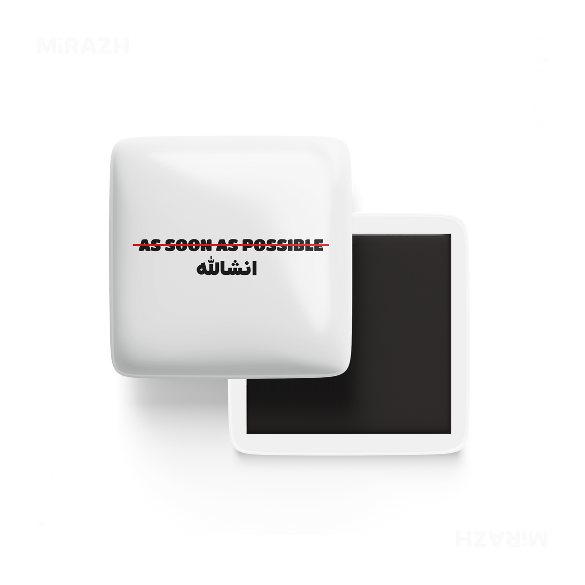 AsSoonAsInshallah Porcelain Magnet 01
