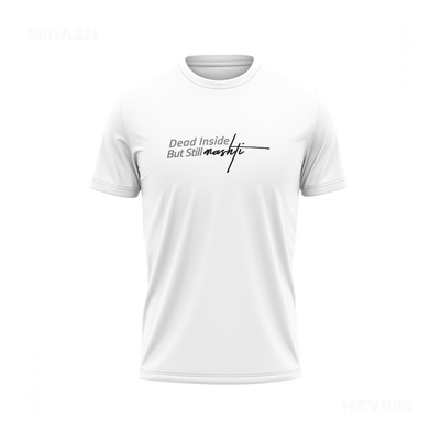 DeadInsideButStillMashti Adult T Shirt 01 White
