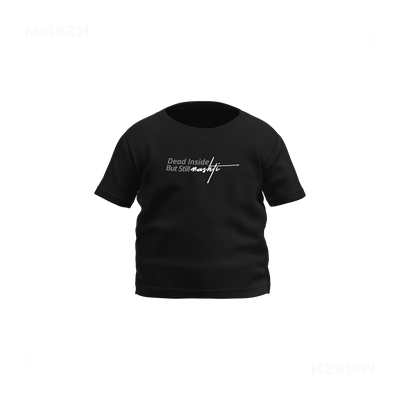 DeadInsideButStillMashti Baby T Shirt 01 Black