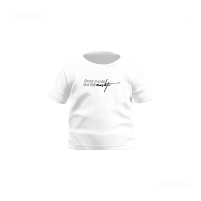 DeadInsideButStillMashti Baby T Shirt 01 White