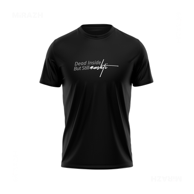 DeadInsideButStillMashti Couple T Shirt 04 Black