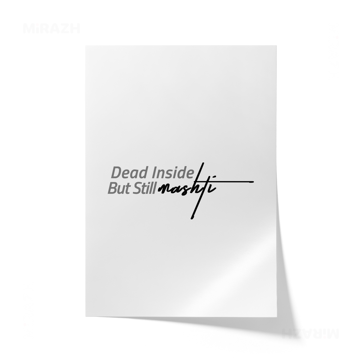 DeadInsideButStillMashti Giclee Print 01