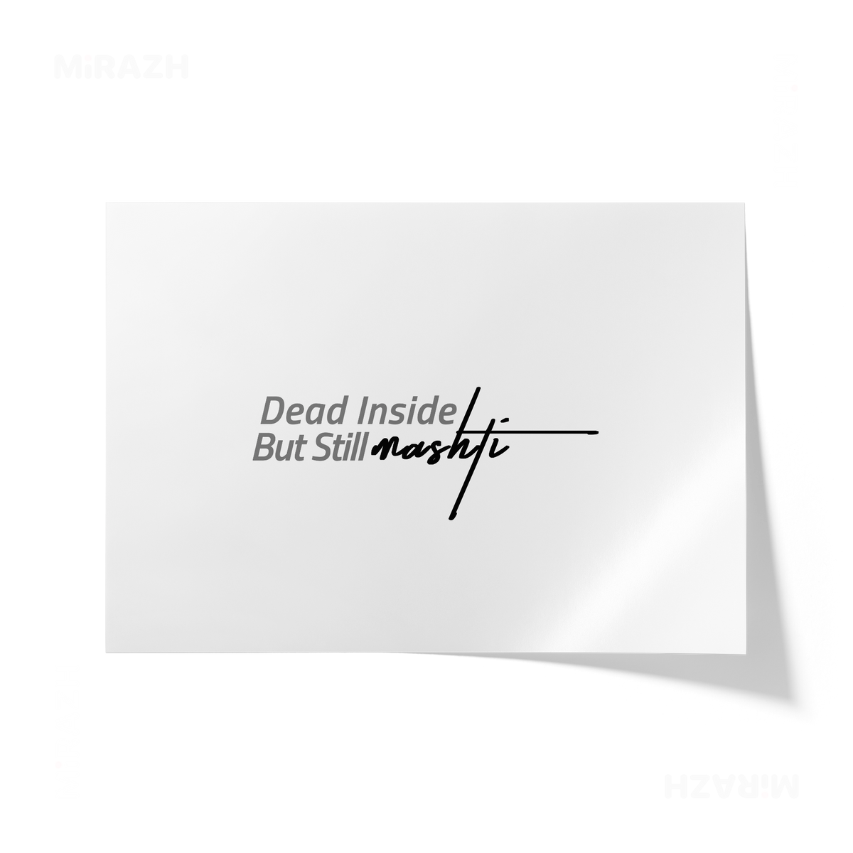 DeadInsideButStillMashti Giclee Print 03