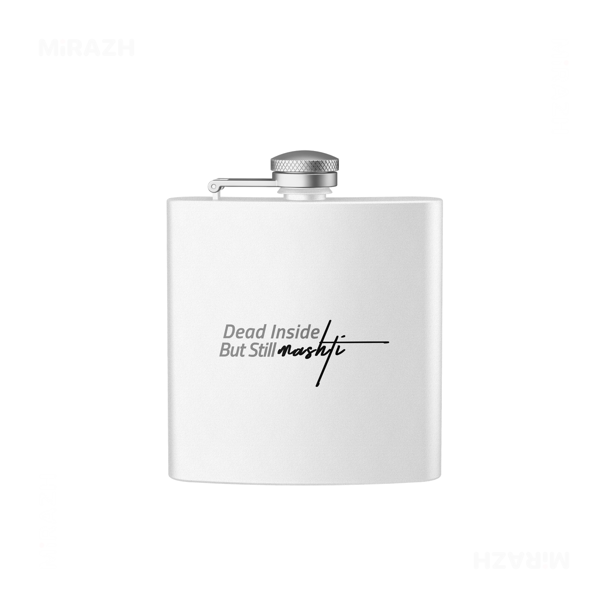 DeadInsideButStillMashti Hip Flasks 01 White
