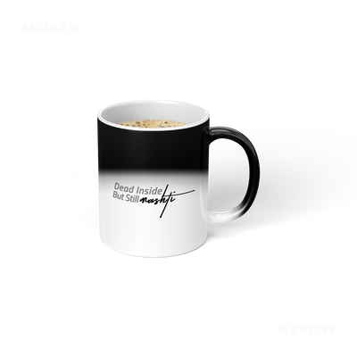 DeadInsideButStillMashti Magic Ceramic Mug 04