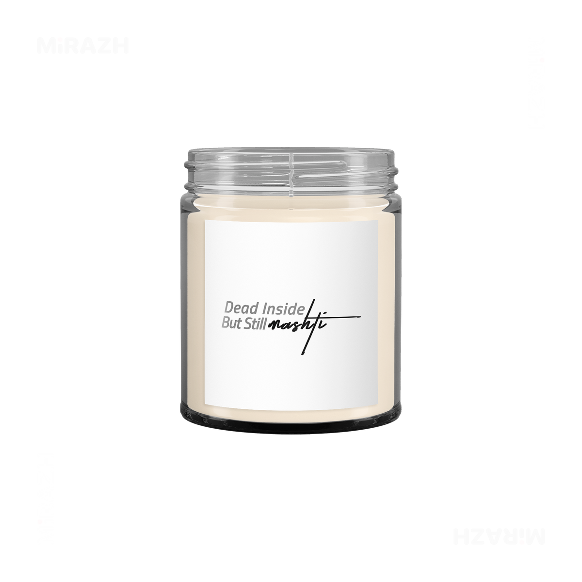 DeadInsideButStillMashti Scented Candle 03 Clear