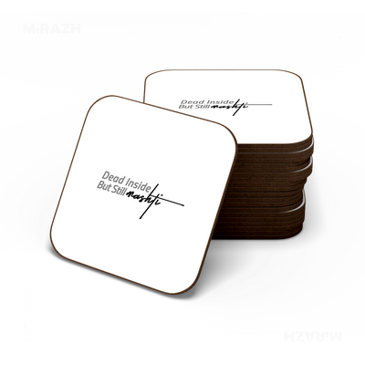 DeadInsideButStillMashti Semi Glossy Coaster 06