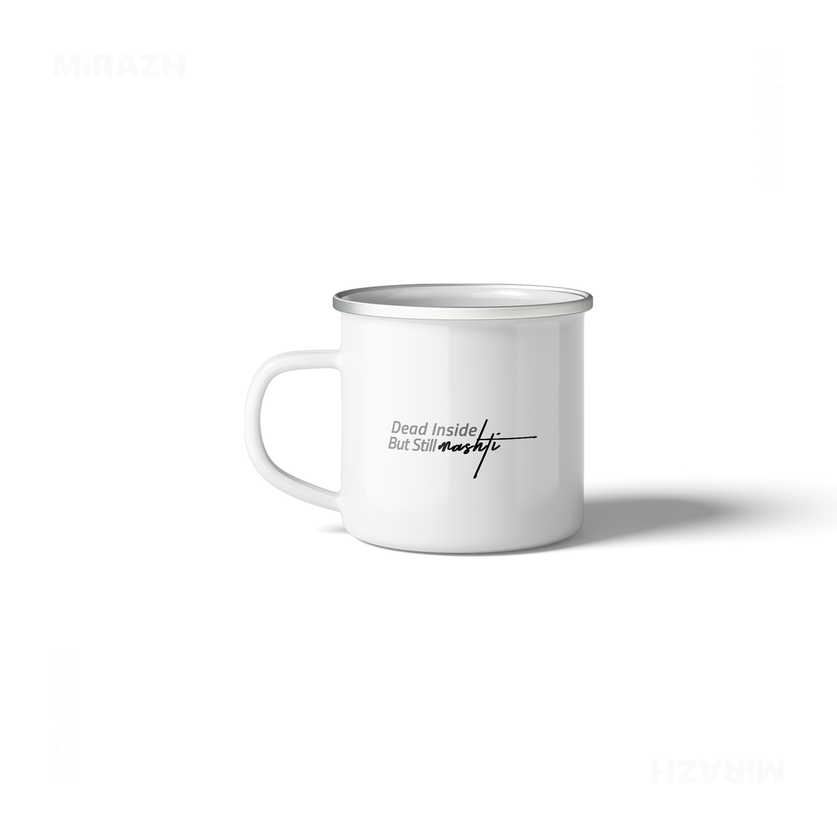DeadInsideButStillMashti Stainless Steel Camping Mug 03