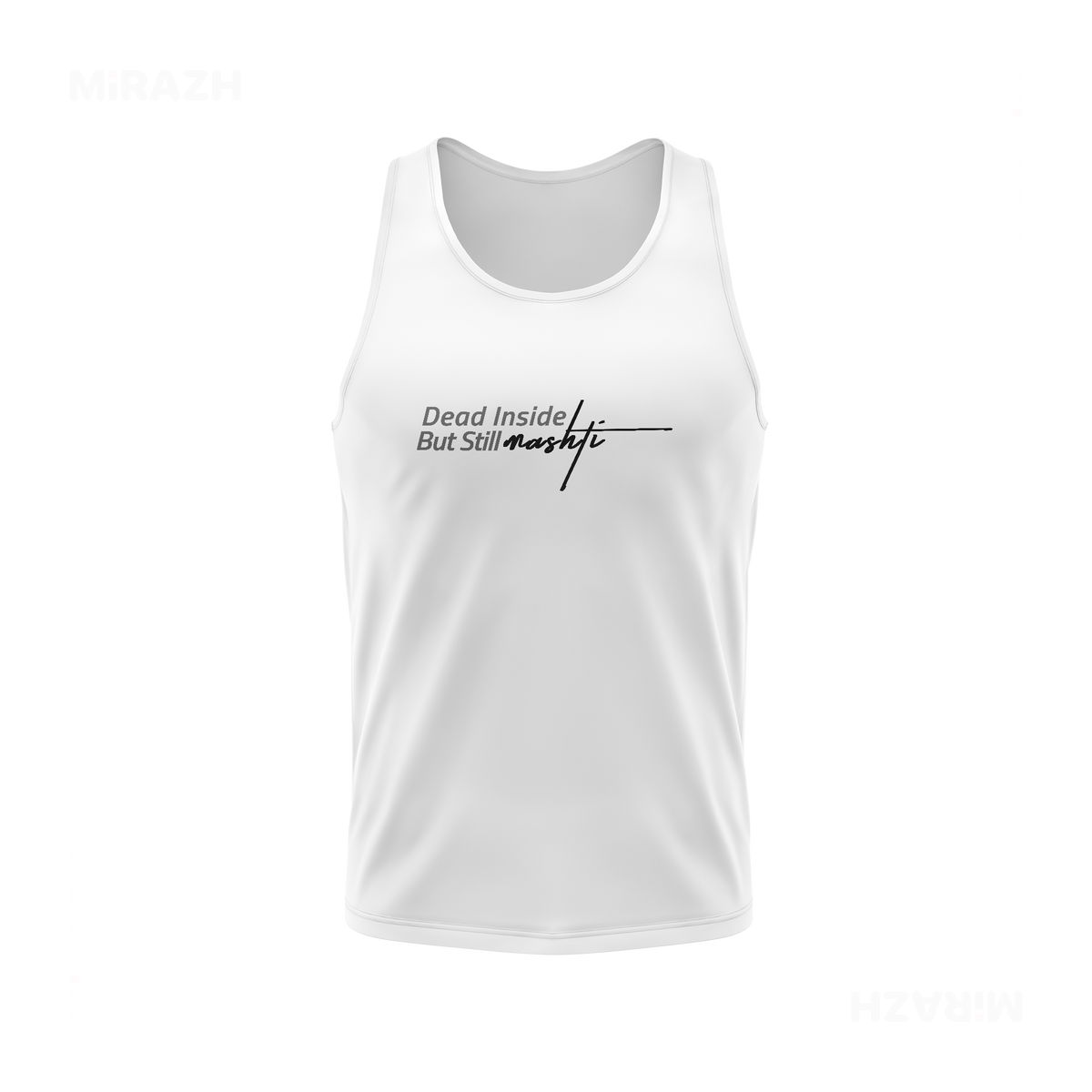 DeadInsideButStillMashti Tank Tops 01 White
