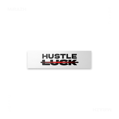 HustleOverLuck Bumper Sticker 03