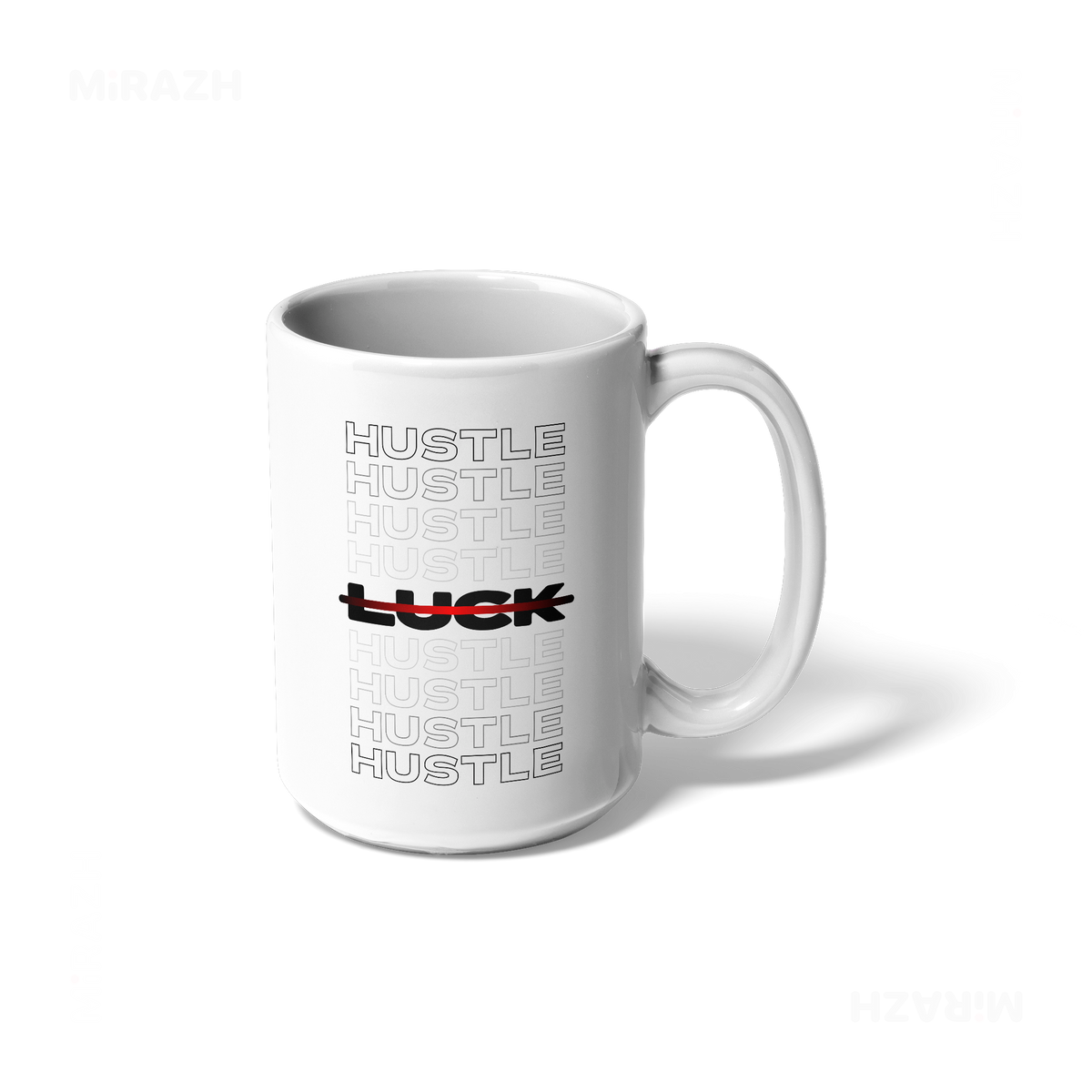 HustleOverLuck Ceramic Mug 01 White