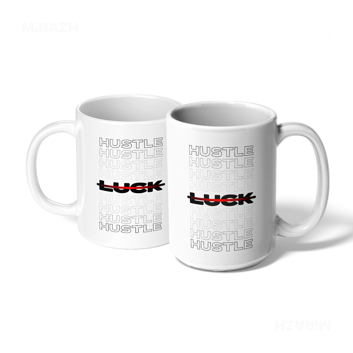 HustleOverLuck Ceramic Mug 07 White