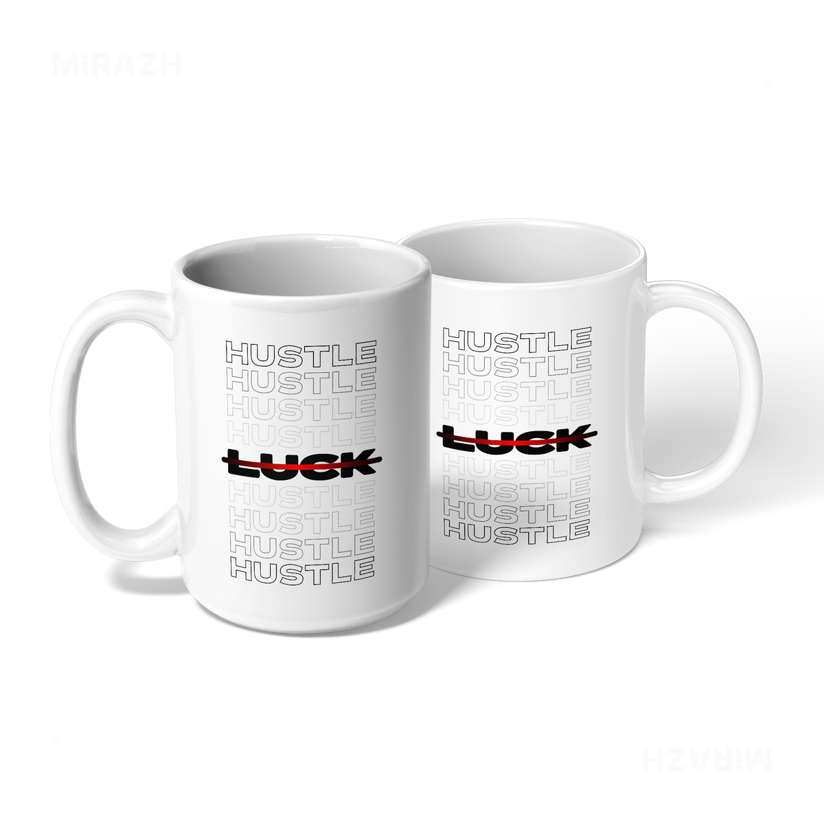 HustleOverLuck Ceramic Mug 08 White